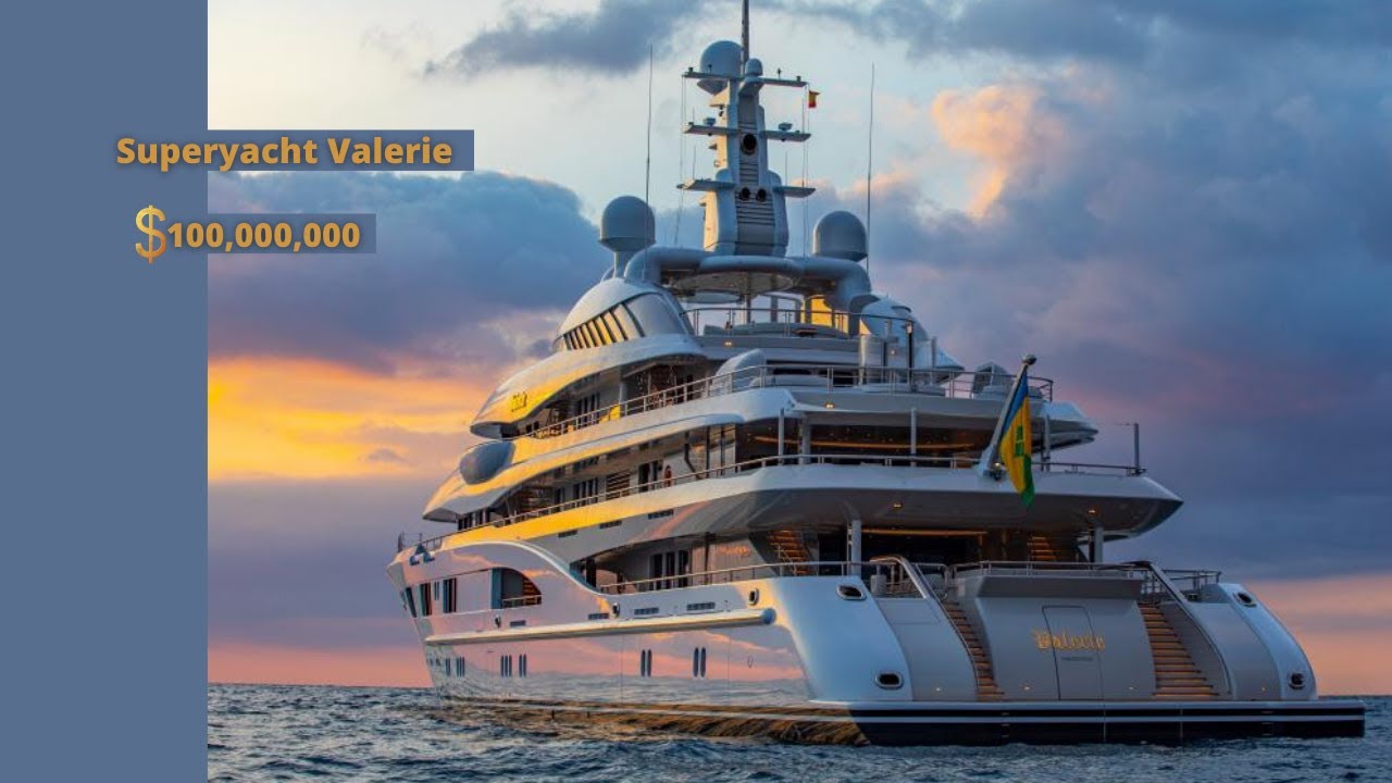 superyacht valerie owner