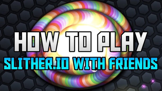 Slither io mods Play with friends! - Play Slither io mods Play with  friends! on
