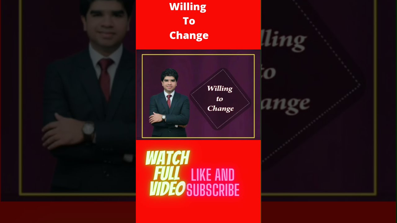 Willing to change by Rajat Kar sir   Altos Health Is Life50