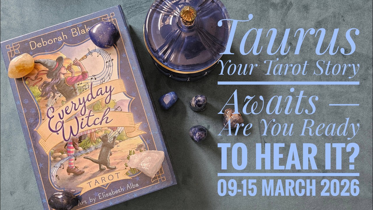 Taurus 09-15 March 2026