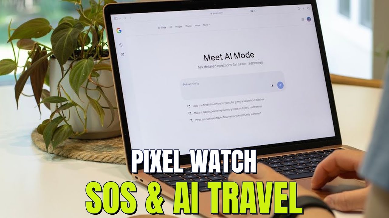 Google AI, Pixel 10 Deals & Pixel Watch SOS!