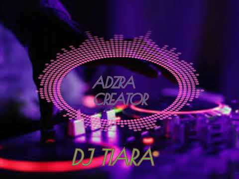 dj TIARA ( no copyright ) !! dj viral 2022 #djtiara #tiara