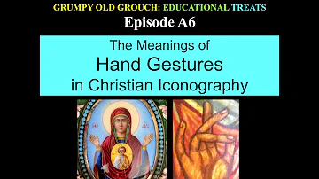 GOGET A6 The meanings of hand gestures in Christian iconography