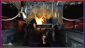 Doom 3: BFG Edition | Confronting my Demons - Part 2 - Livestream