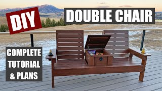 DIY Double Chair | Built in Storage/Cooler | Drink Holders | Wide seats | Plans