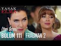 Yasak Elma 111. Bölüm 2. Fragmanı