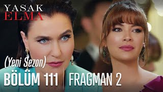 Yasak Elma 111. Bölüm 2. Fragmanı