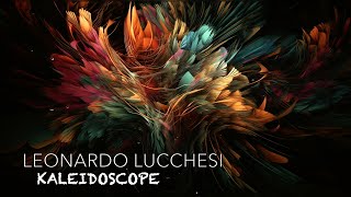 Kaleidoscope | Leonardo Lucchesi
