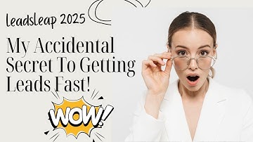 LeadsLeap 2025 Tutorial - My Accidental Secret To Getting Leads Fast!