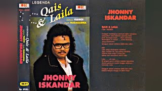 QAIS & LAILA ORIGINAL MUSIC VIDEO JHONY ISKANDAR