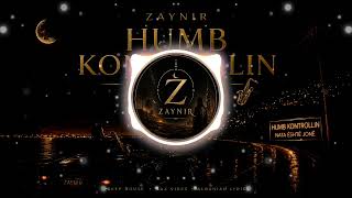 Zaynir  Humb Kontrollin   Deep House Sax albanian