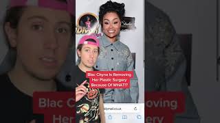 Blac Chyna Is Removing Her Plastic Surgery Because Of WHAT!? #shorts