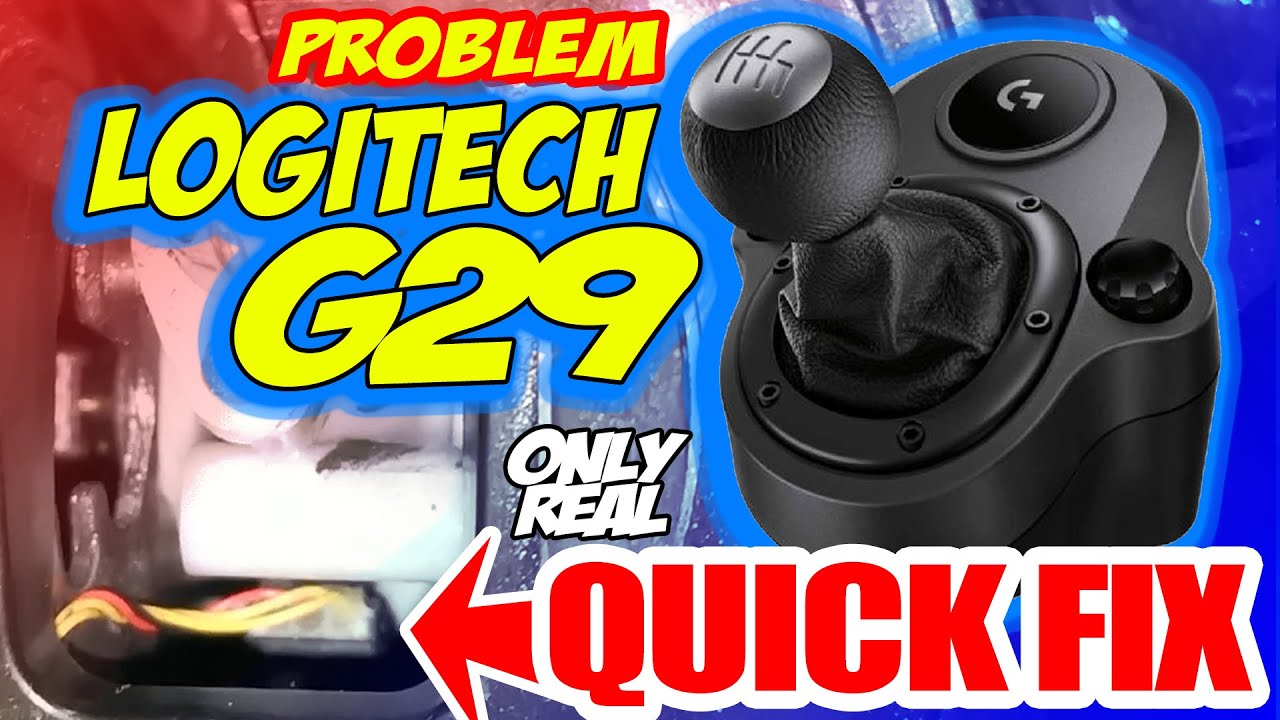 Logitech G29 Shifting Problem - Shifter Fixed And Tested [EASY] 