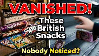 These British Snacks Disappeared and Nobody Noticed
