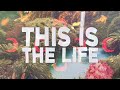 Littlekings & Kalkovich - This Is The Life (Lyrics) ft. Zoë Low