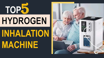 Best Hydrogen Inhalation Machine 2025 | Top 5 Best Hydrogen Inhalation Machine in 2025