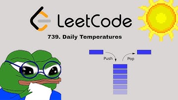 LeetCode 739 | Daily Temperatures | Python | Stack Solution (O(n))