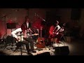 Nu Trio「轍 Wadachi」2016.11.05 Live at バルナヤ