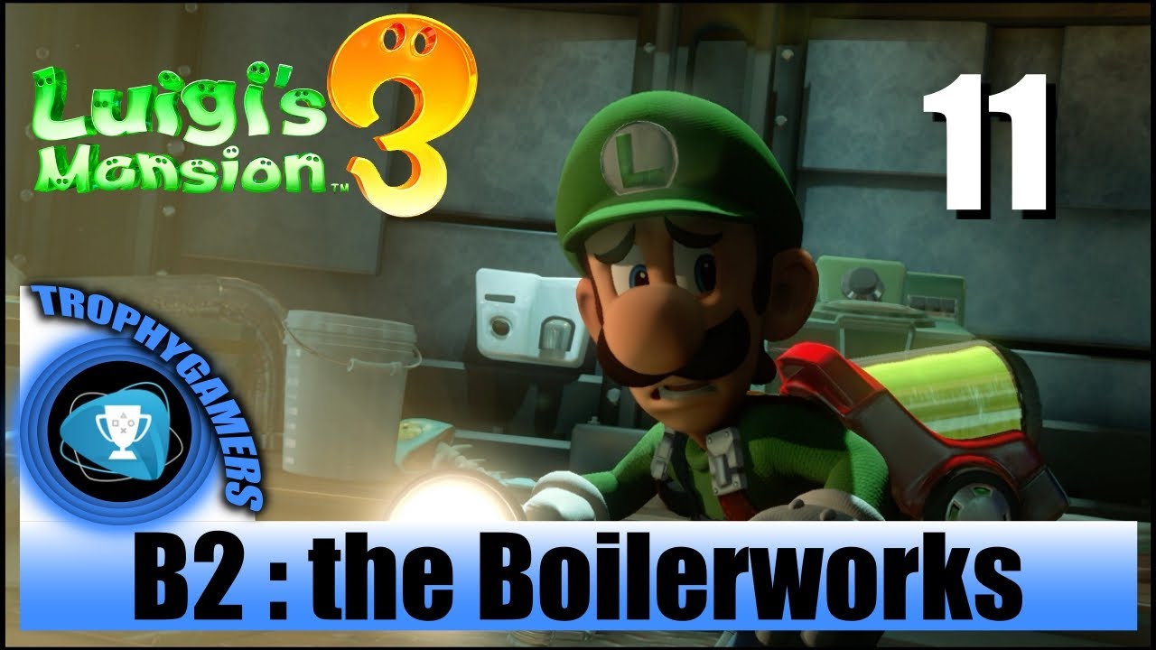 Luigi s Mansion 3 B2 Boilerworks Video Gameplay Walkthrough YouTube luigi-s-mansion-3-b2-boilerworks-video-gameplay-walkthrough-youtube