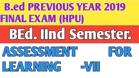 B.Ed previous years question Paper HPU paper-VII (Assessment for learning)//HPU//genius studies/