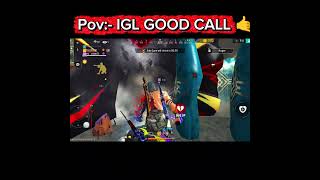 IGL Good Call 🤙 #freefire #shorts #viral