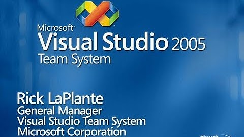 TechEd 2004 - Visual Studio 2005 Team System - Rick LaPlante - 2004/05