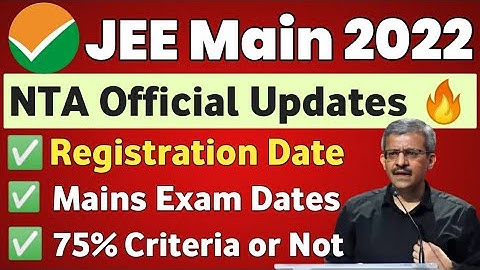 JEE Main 2022 Official Update🔥 | JEE Main 2022 Exam Date | JEE Main 2022 #jeemain2022