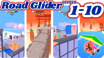Road Glider Game All Levels 1-10 (by SayGames) Gameplay Walkthrough (iOS-Android)