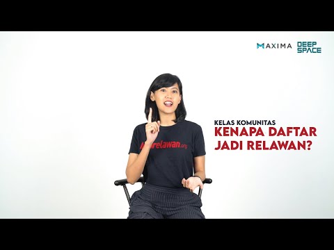 Kelas Komunitas - Manajemen Relawan #1 - Kenapa harus daftar jadi Relawan?