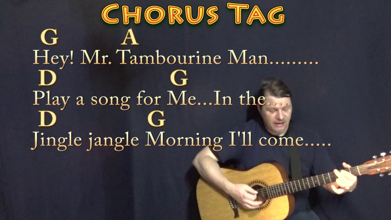 Mr Tambourine Man Bob Dylan Guitar Cover Lesson In D With Chords Lyrics Munson Youtube