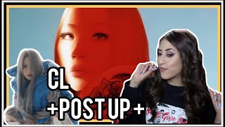 CL +POST UP+ Official Video REACTION