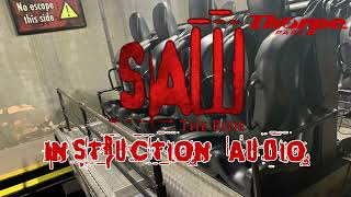 SAW - The Ride | Station Instructions Audio | Thorpe Park