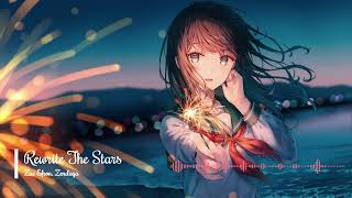 Nightcore - Rewrite The Stars (Lyrics)