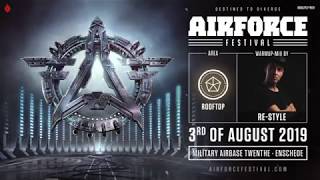 AIRFORCE Festival 2019 - Destined to Diverge | Warm-up mix by Re-Style