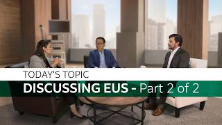 What's driving change in EUS: Part 2