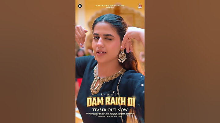 DAM RAKH DI TEASER OUT NOW#rnait #mixsingh #simarkaur #pranjaldahiya #hitesarora