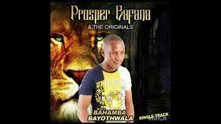 Bahamba bayothwala (single track)