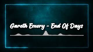 Gareth Emery - End Of Days 1 HOUR