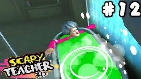 Scary teacher 3d level 12 Full Gameplay video
