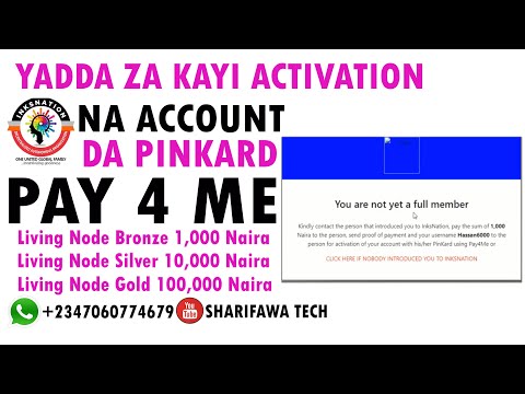 YADDA ZAKA YI ACTIVATION NA ACCOUNT DA  INKSNATION DA PINKARD USING PAY 4 ME