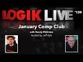 Logik live 128 january comp club with randy mcentee