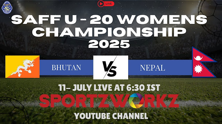 LIVE | SAFF U 20 WOMENS CHAMPIONSHIP 2025 BANGALDESH | BHUTAN  VS NEPAL