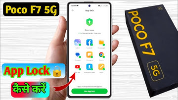 how to lock app in poco f7, poco f7 me app lock kaise kare