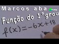 Função do primeiro grau (Função Afim) - Aula 01