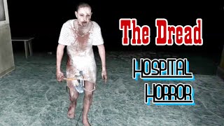 The Dread Hospital Horror Full Gameplay screenshot 2