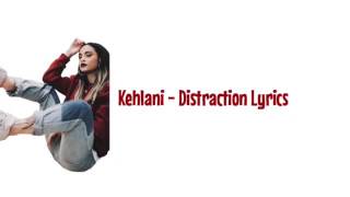 Kehlani - Distraction (lyrics on screen)