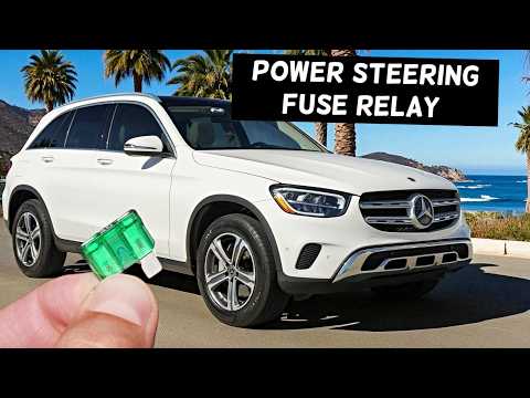 MERCEDES GLC Electrical Power Steering Fuse Relay Location Replacement GLC 300 GLC 43 GLC 63 GLC 200