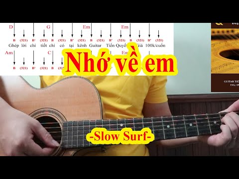 NHỚ VỀ EM - Hướng Dẫn Guitar Ghép Lời Điệu Slow Surf