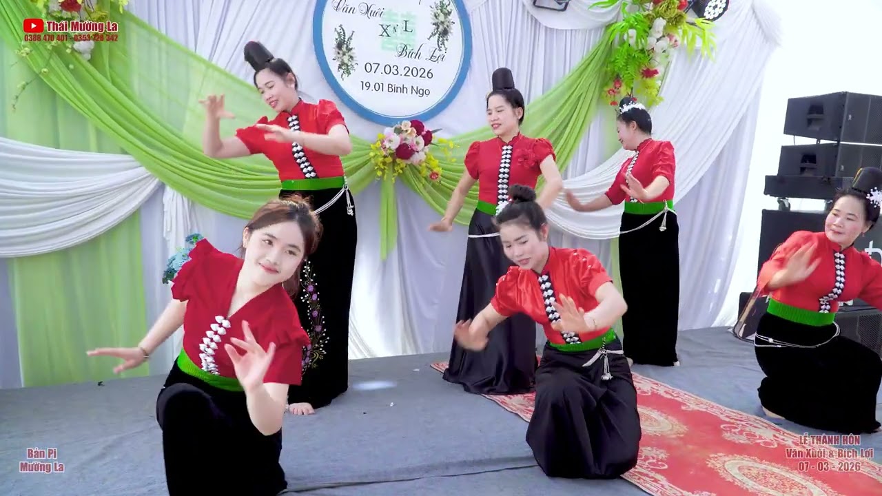 Bài múa 03 mừng Lễ Thành Hôn Văn Xuôi & Bích Lợi, bản Pi, xã Mường La