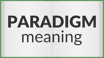 Paradigm | meaning of Paradigm